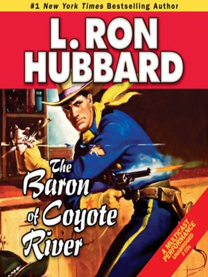 The Baron of Coyote River - Audiobook